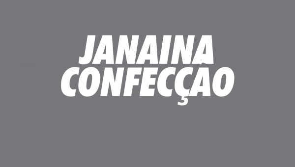 JANAINA CONFECÇÃO