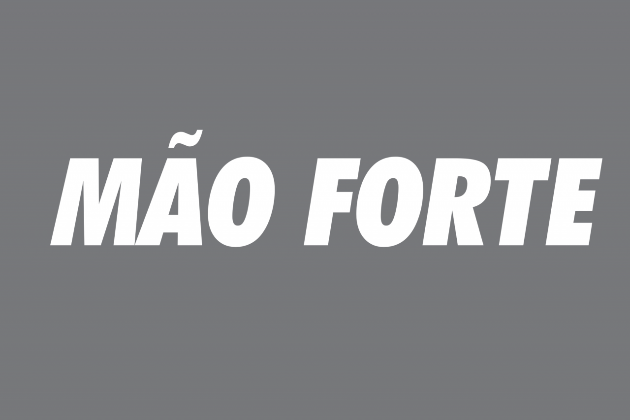 MÃO FORTE