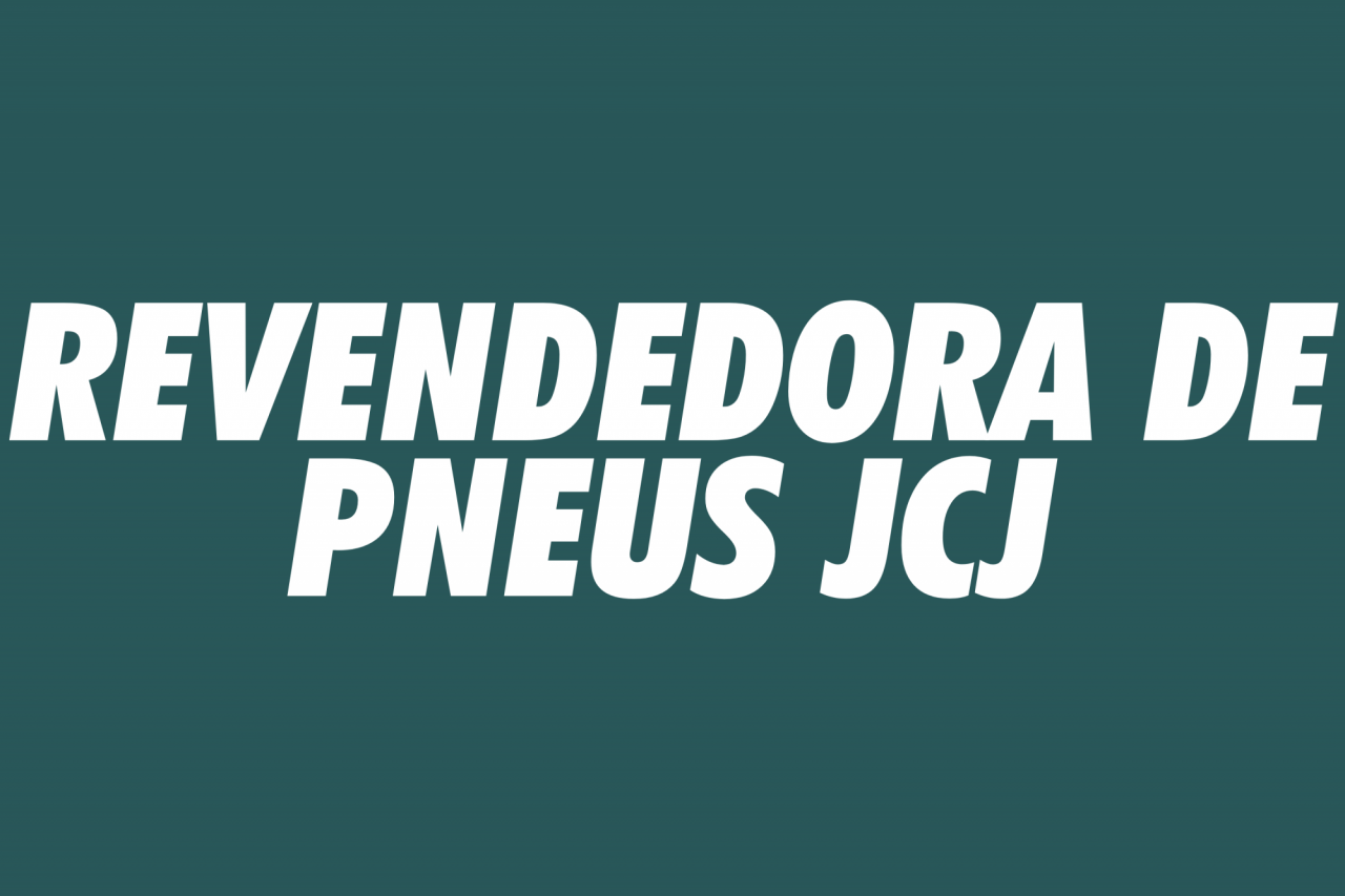 REVENDEDORA DE PNEUS JCJ